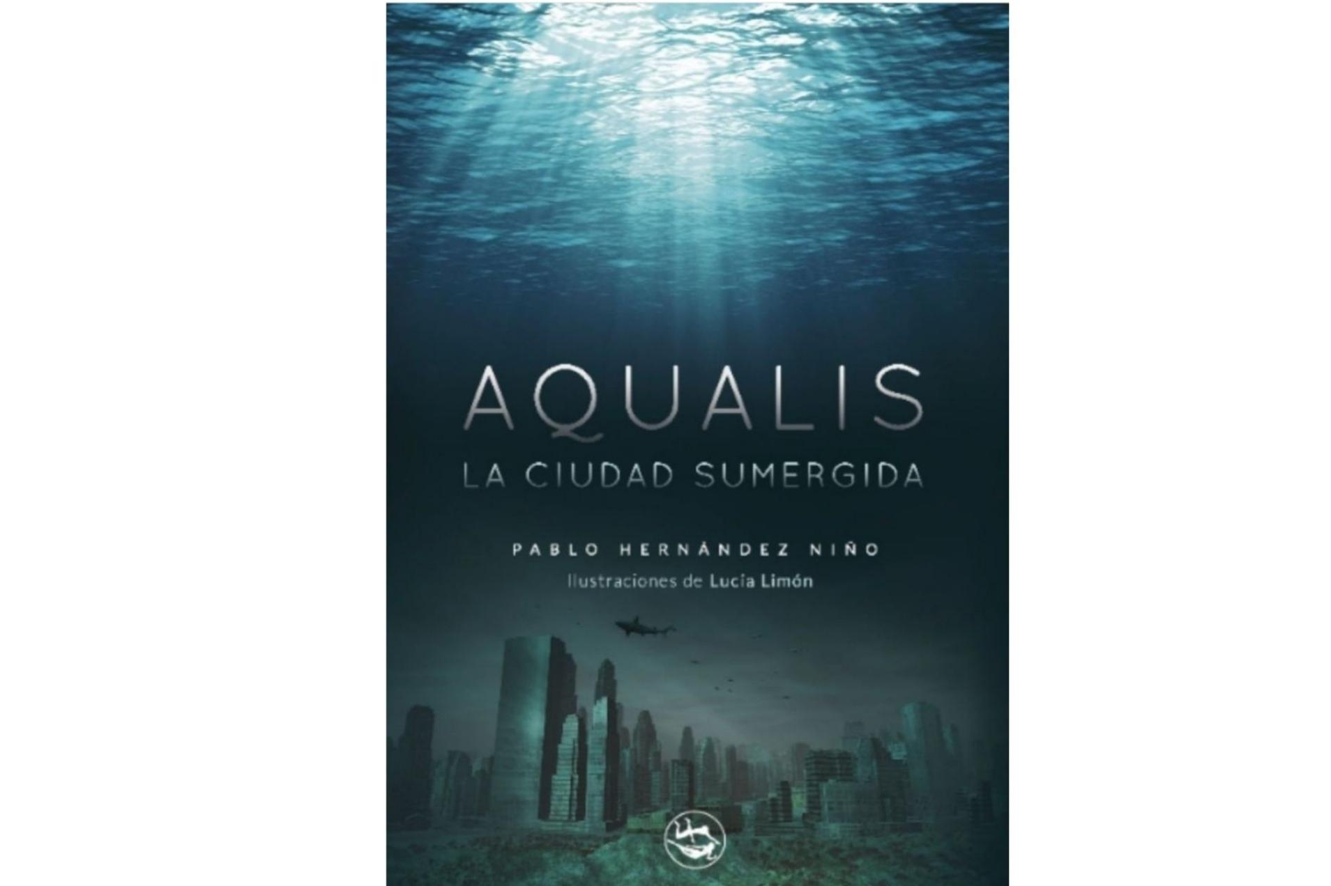 Aqualis: una novela para reflexionar acerca del futuro en el planeta Tierra, por Pablo Hernández