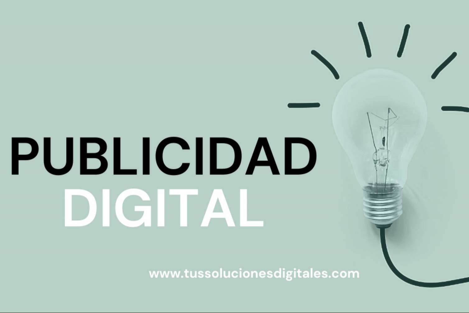 Tus Soluciones Digitales sobre la importancia para una empresa de estar presente en el mundo digital