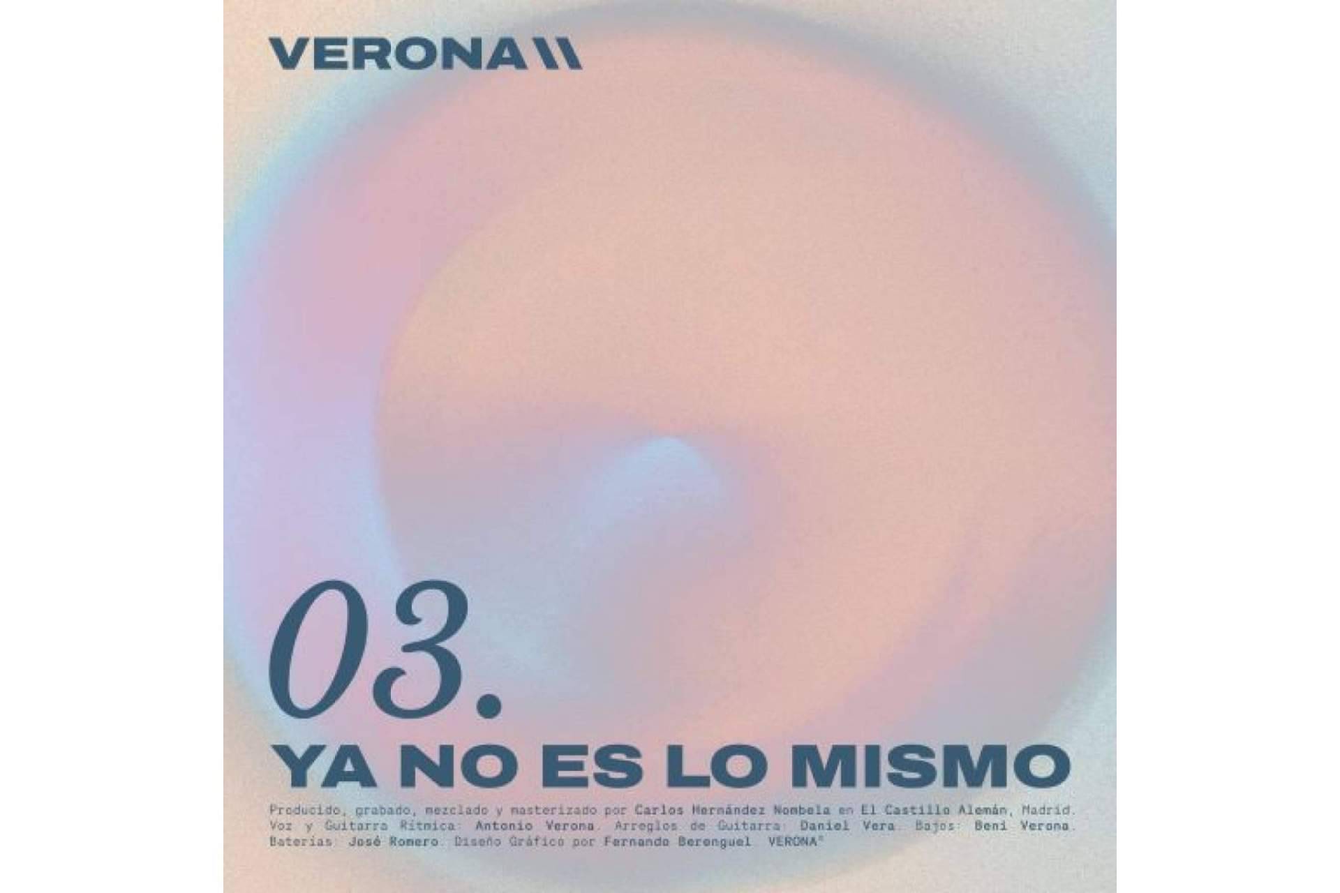 Presentación del tercer single del disco 'Giro Argumental', 'Ya no es lo mismo', de Verona