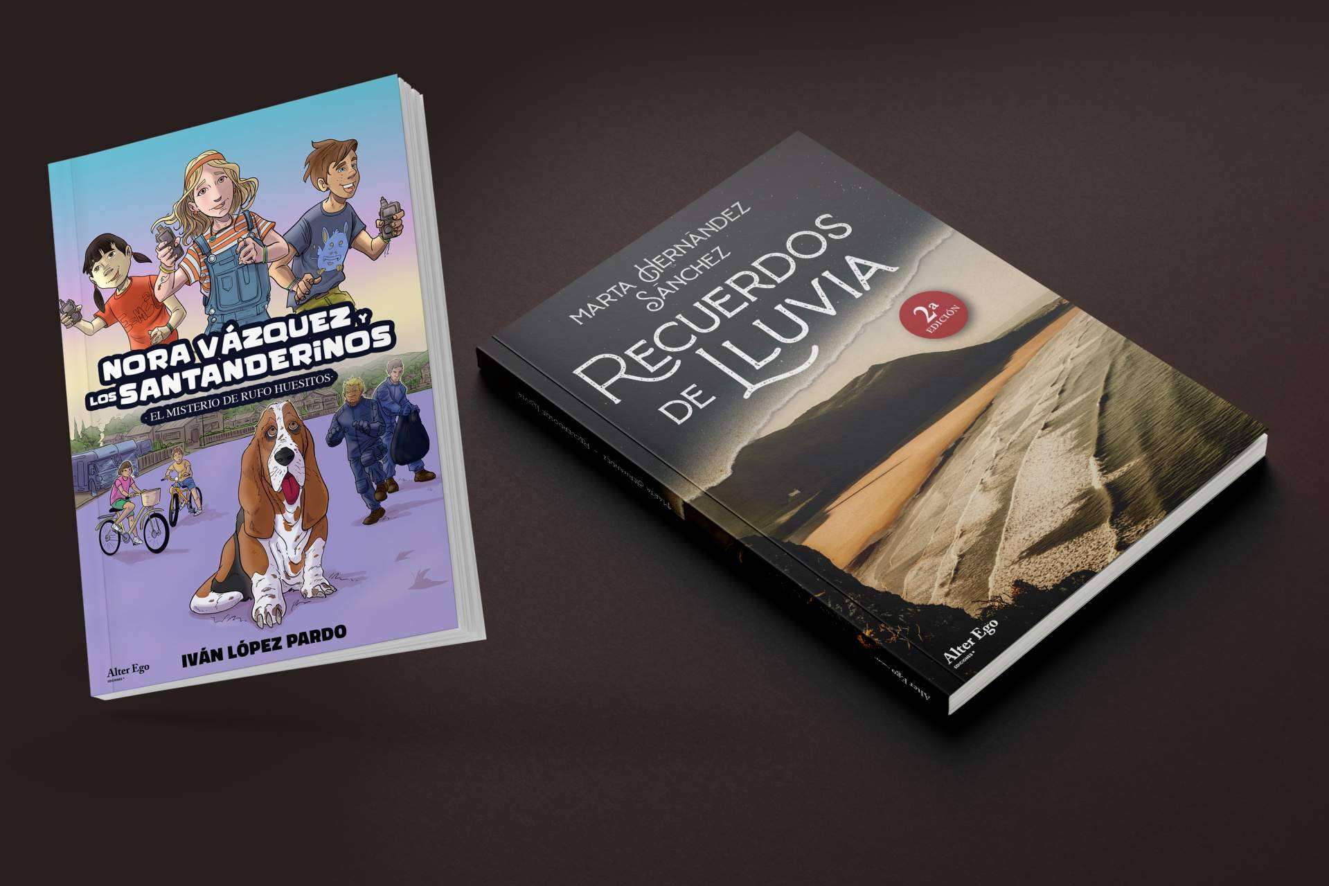 Alter Ego ediciones y sus novedades, 'Recuerdos de Lluvia' de Marta Hernández y 'Nora Vázquez y los Santanderinos' de Iván López Caro