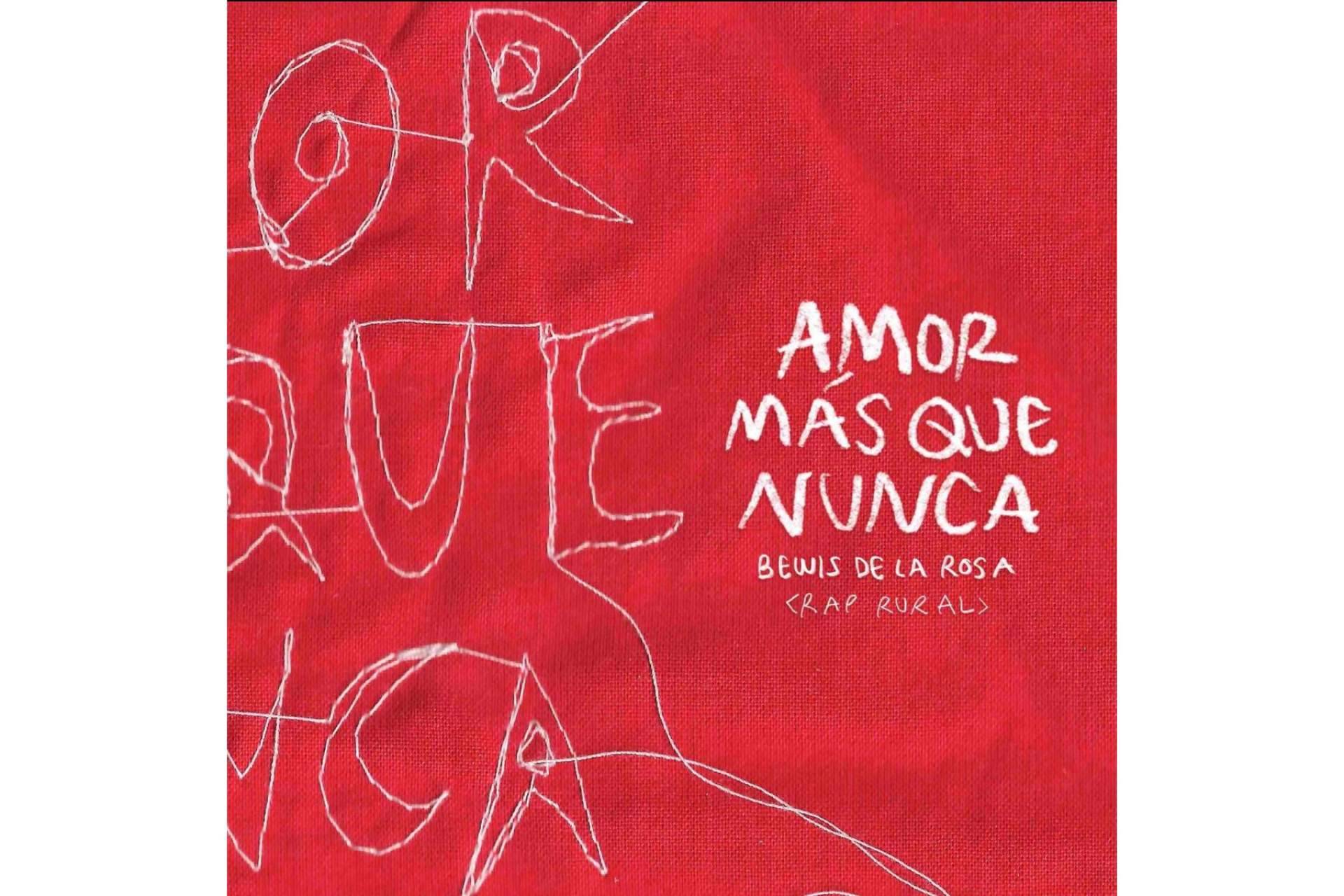 El primer álbum de Bewis de la Rosa, 'Amor más que nunca'