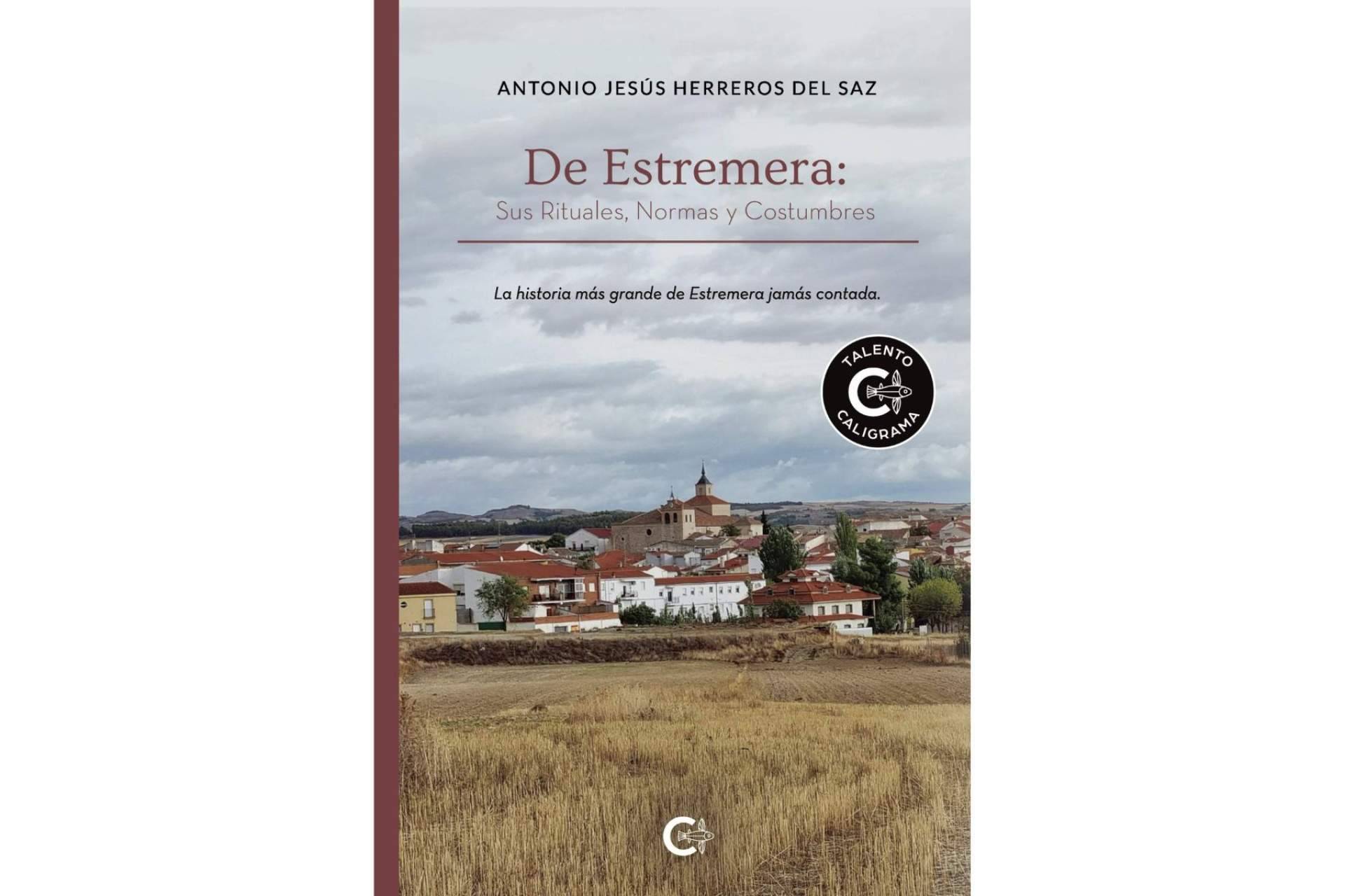 'De Estremera; sus rituales, normas y costumbres', la crónica imprescindible del corazón de La Alcarria
