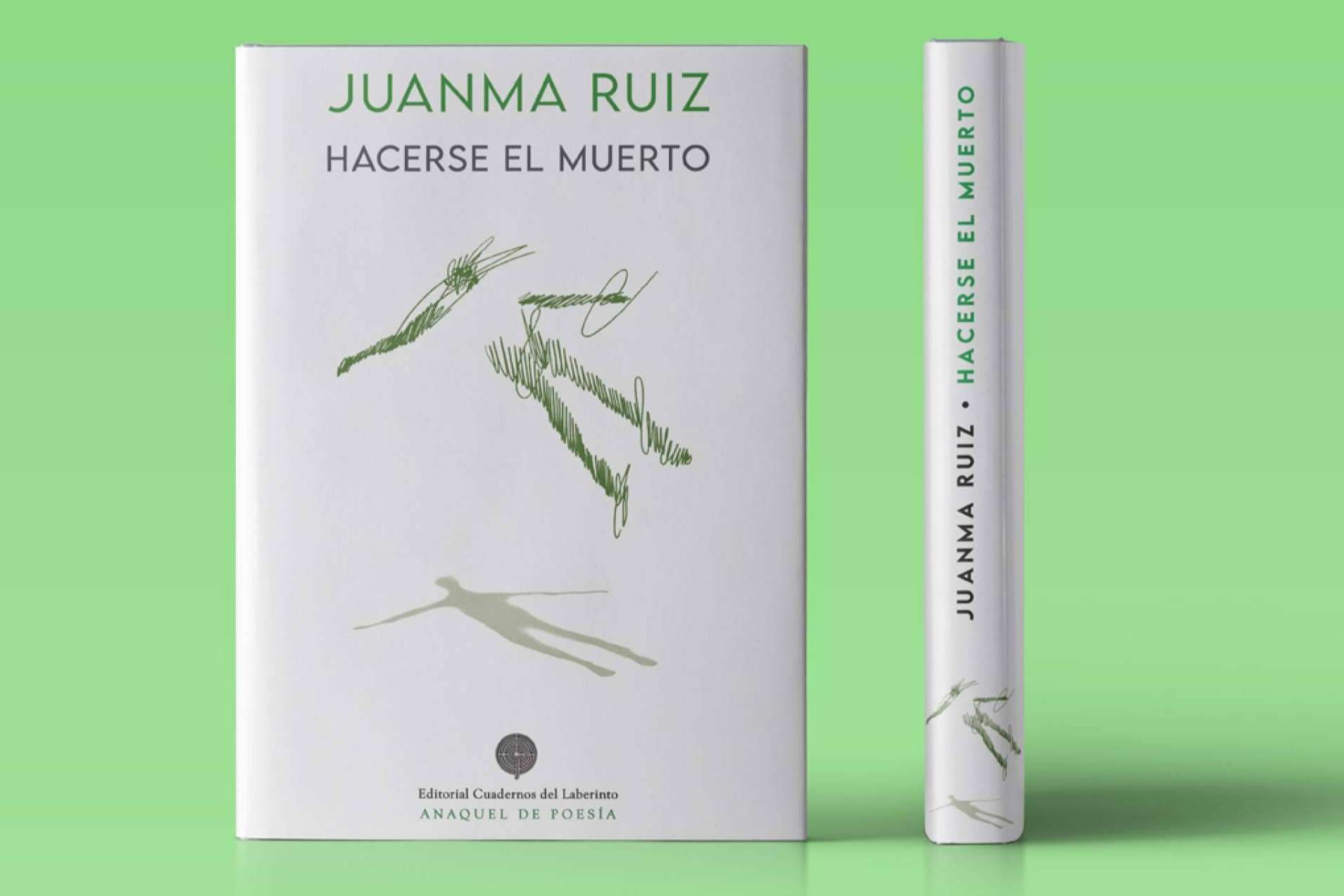 Llega 'Hacerse el muerto', el nuevo libro de Juanma Ruiz; 'Tengo una fe renovada en el poder de la poesía'