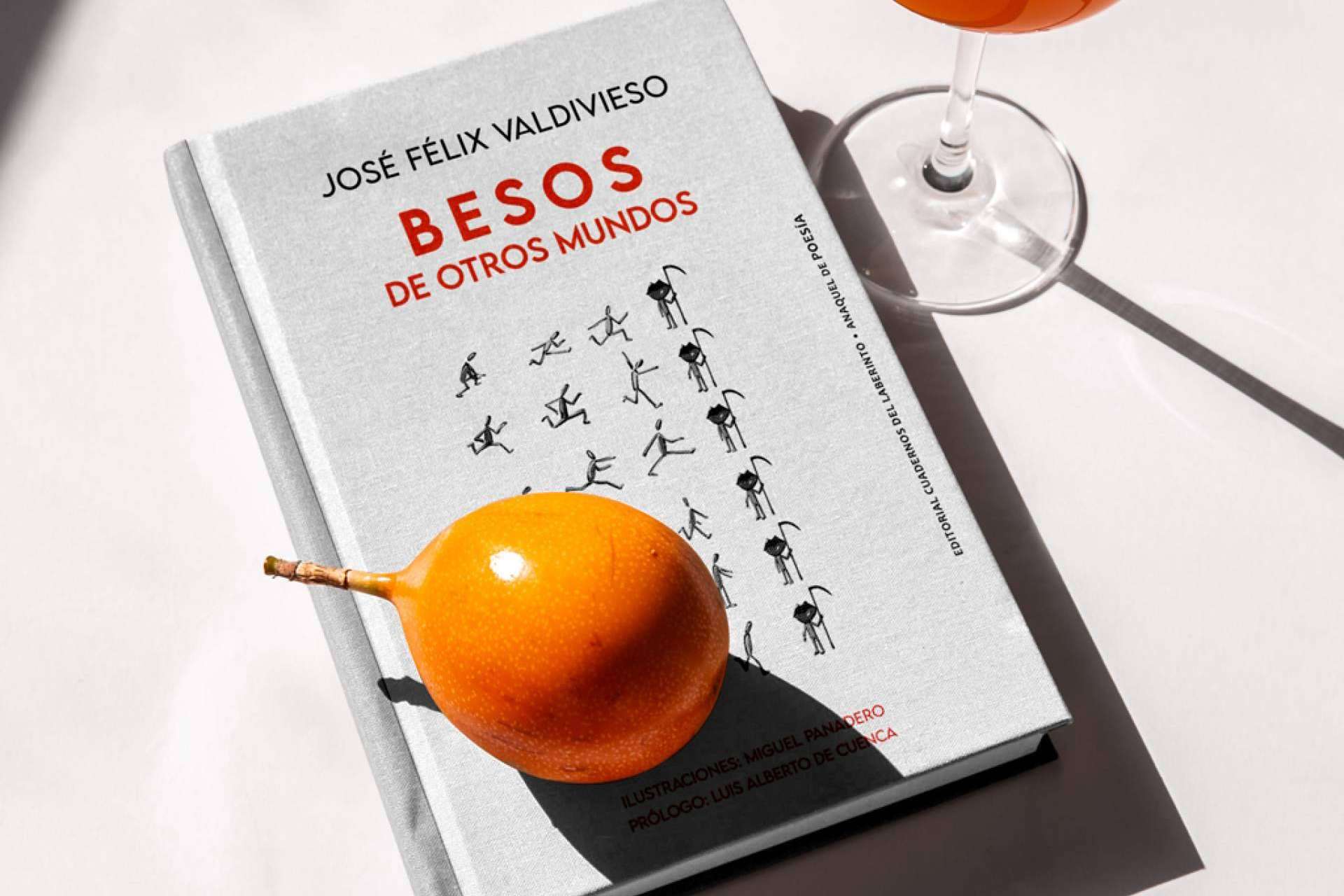 La editorial Cuadernos del Laberinto publica 'Besos de otros mundos', de José Félix Valdivieso
