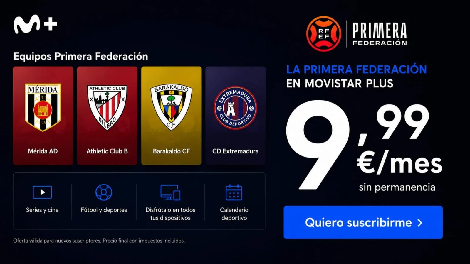 Todos los partidos de Primera Federación con el Plan Libre; Cine, series y deportes de Movistar Plus